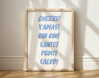 Cheers Print, Yamas, Cin Cin, Sante, Prost, Salud, Bar Cart Decor, Printable Cheers Art, Cute Bar Aesthetic, Bar Wedding Sign, Cheers Poster