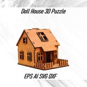 May include: A wooden dollhouse 3D puzzle in the shape of a small house with a gabled roof, windows, and a door. The puzzle is made of laser-cut wood and is ready to be assembled. EPS AI SVG DXF