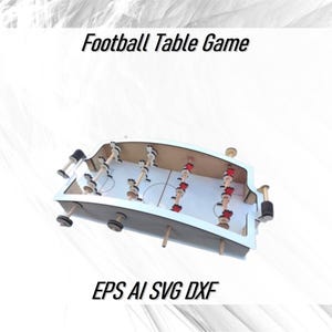 Könnte beinhalten: Ein Tischfußballspiel aus Holz mit roten und weißen Spielerfiguren. Das Spiel ist aus Holz und hat eine weiße Spielfläche. Das Spiel ist mit "Football Table Game" und "EPS AI SVG DXF" beschriftet.