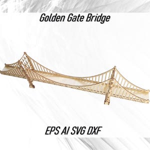 Golden Gate Lasercut Brücke 3D Modell San Francisco 3D Holz Puzzle Spielzeug 4 mm CDR SVG DXF-Dateien für Cnc, 3D Brücke Miniature Vektor-Dateien