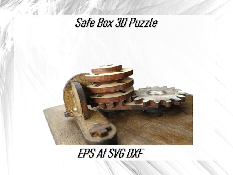 May include: A wooden 3D puzzle in the shape of a safe box. The puzzle features a series of interlocking gears and a rotating mechanism. The puzzle is made of natural wood and has a rustic finish. The image includes the text "Safe Box 3D Puzzle" and "EPS AI SVG DXF".