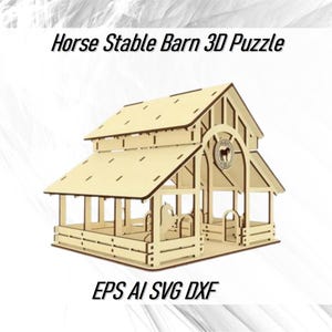 May include: A wooden 3D puzzle of a horse stable barn. The barn has a gabled roof, a large open door, and a sign with a horse silhouette. The puzzle is labelled "EPS AI SVG DXF".