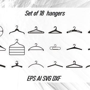 Puede incluir: Conjunto de 18 siluetas de perchas negras, incluyendo una variedad de estilos, como una percha circular, una percha con una barra en la parte superior y una percha con una muesca para una camisa. El texto "Set of 18 hangers" está en la parte superior de la imagen. El texto "EPS AI SVG DXF" está en la parte inferior de la imagen.