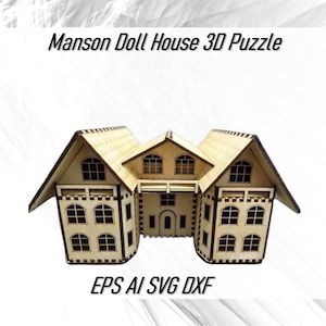 Laser Cut Manson Doll House 3D Puzzle Vector Files Ai Eps Cdr Dxf Svg,Instant Download Manor House 3D Model Digital Patterns for CNC Cutter