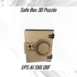 May include: A wooden 3D puzzle of a safe box with a combination lock. The safe box is made of wood and has a brown finish. The combination lock has a dial with numbers on it. The puzzle is labeled "Safe Box 3D Puzzle" and "EPS AI SVG DXF".