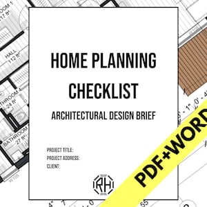 Checklist for Custom Architectural Project | Home Design Brief