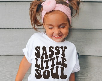 Sassy Little Soul Shirt, Back To School Shirt for Girls, Groovy, Toddler Shirt, Sassy Little Soul