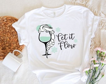Frozen Wine T-Shirt | Elsa Let it Flow, EPCOT Drinking Tee