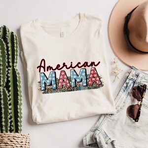 4th of July,All American Mama Shirt,Freedom Shirt, Fourth Of July Shirt, Patriotic Shirt, Independence Day Shirts, Patriotic Family Shirts