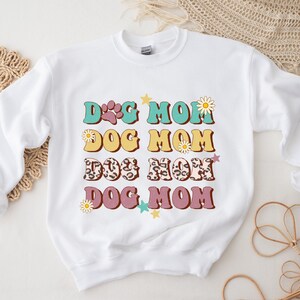 DOG MOM Sweatshirt, Dog Mom Sweatshirt, Dog Mom Gift, Dog Mom Shirt, Dog Mom Tee, Dog Mom Shirt for Women, Unisex