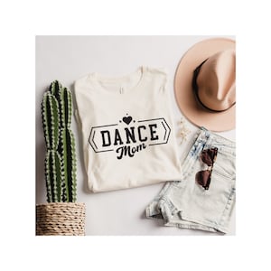 Dance Mom Shirt, Dance Mom Crew Shirt, Mom Life Shirt, Mother T-Shirt,Mom Shirt, Cute Mom Gift, Mothers Day Gift, Dance Mom Gift,Mom tee