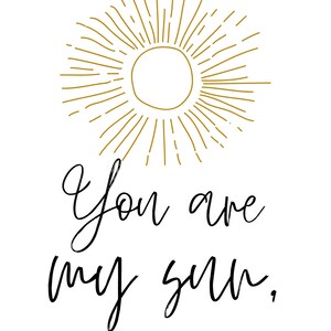 You Are My Sun, My Moon, and All My Stars Print | Kid Bedroom Art ...