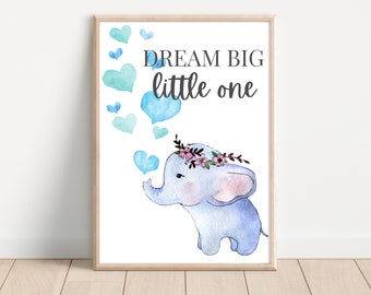 Elephant Nursery Sign / Dream Big Little One Wall Art / Sala de juegos imprimible / Decoración de la habitación del bebé / Baby Elephant Print / Nursery Wall Art