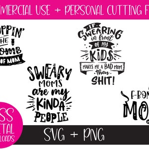Moms Who Swear Bundle, SVG und PNG: Sublimation, Cricut Cut File - sarkastische Grafik, digitaler Download