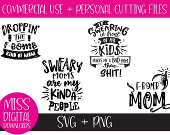 Moms Who Swear Bundle, SVG und PNG: Sublimation, Cricut Cut File - sarkastische Grafik, digitaler Download