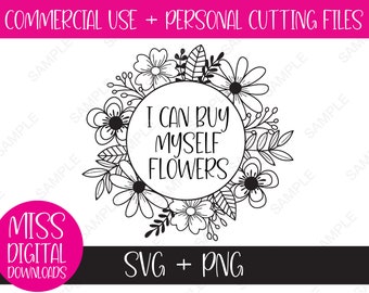 I Can Buy Myself Flowers - Handgezeichneter Boho Blumenkranz SVG/PNG: Sublimation, Cricut Cut File - Miley, Musik Lyrics, digitaler Download