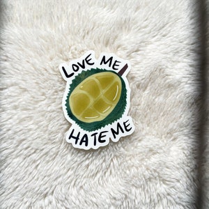Durian Love or Hate Sticker, Vietnamese, Asian food, Vietnam food, Asian sticker, Banh Mi, Pho, Asian fruit