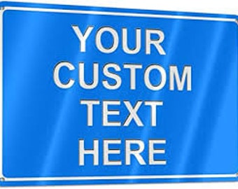 Custom Aluminum Sign