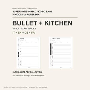 Puede incluir: Una colección digital de dos cuadernos sin fecha titulados Bullet + Kitchen para Supernote Nomad, Kobo Sage y Viwoods Aipaper Mini. Las páginas PDF con hipervínculos en blanco y negro presentan diseños para planificación semanal y de comidas.