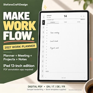 Puede incluir: Un planificador de trabajo digital 2027 mostrado en una pantalla de tableta de 13 pulgadas. La interfaz presenta un horario para el 14 de enero de 2027 con notas escritas a mano. El texto dice Make Work Flow 2027 Work Planner.