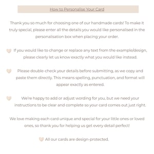 May include: A white card with the text "How to Personalise Your Card". The card provides instructions on how to personalize a handmade card, including details about text changes and double-checking information.