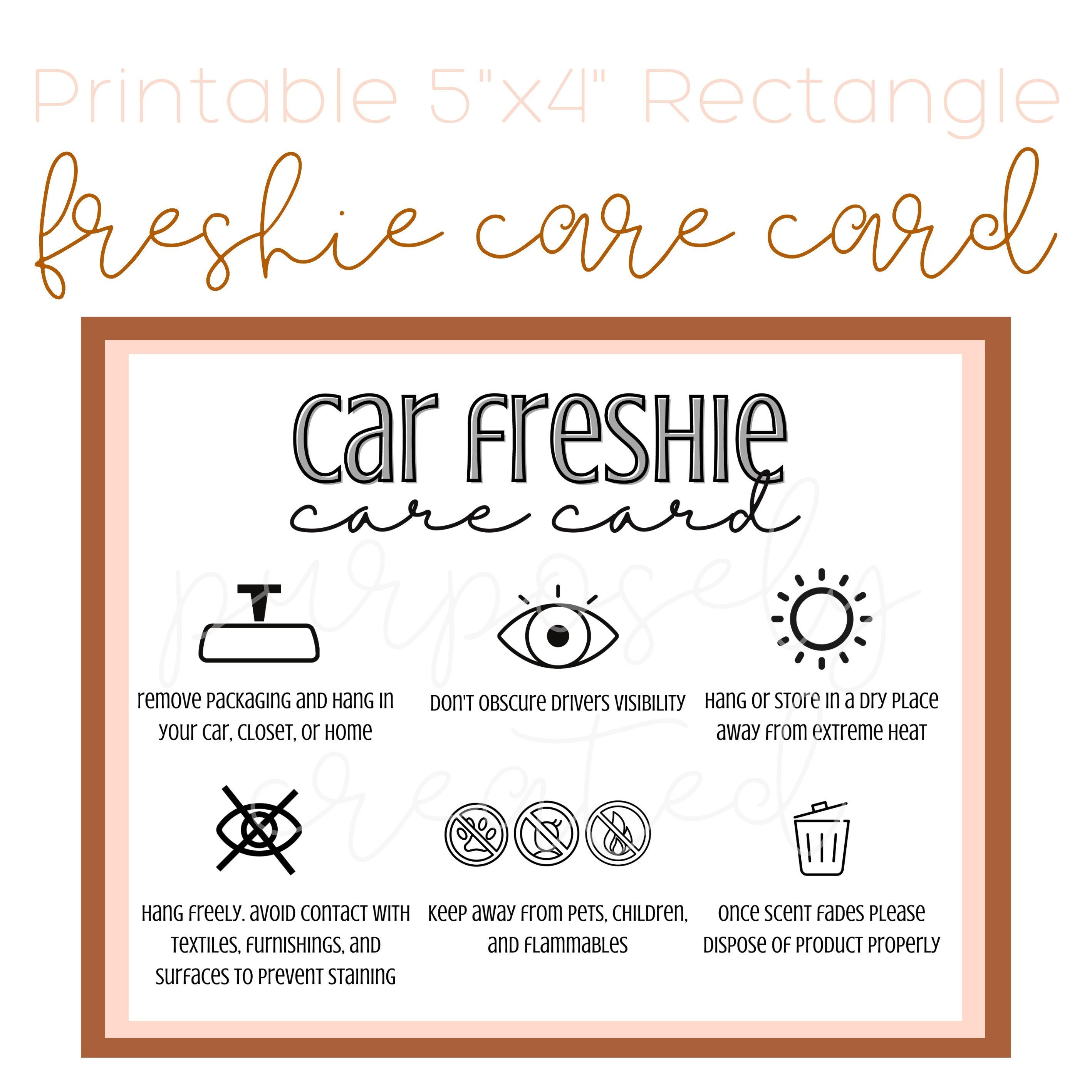 Printable Black & White 5x4 Car Freshie Care Card I Car Freshie Safety