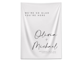 Wedding Welcome Fabric Banner, We're So Glad You're Here, Wedding Welcome Backdrop with Custom Names, Location and Date, Photo Backdrop