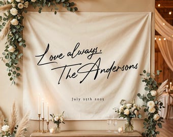 Wedding Tapestry Backdrop, Love Always, Signature, Cute Wedding Decor, Photo Backdrop, Minimalist Wedding, Reception Decor, Multiple Colors
