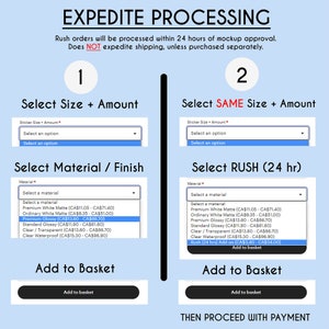 May include: An instructional graphic titled EXPEDITE PROCESSING showing two numbered steps for ordering. Step 1 shows dropdown menus for size, amount, and material finish. Step 2 shows selecting the same size and amount, then selecting the RUSH 24 hr option.
