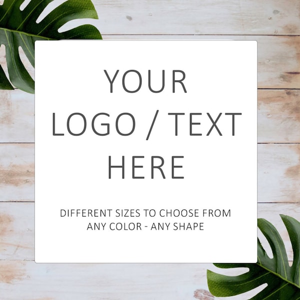 Your Size | Custom Square Small Business Logo | Personalized Text Order Stickers Labels For Businesses | Waterproof | 0.75 to 6.0 inches