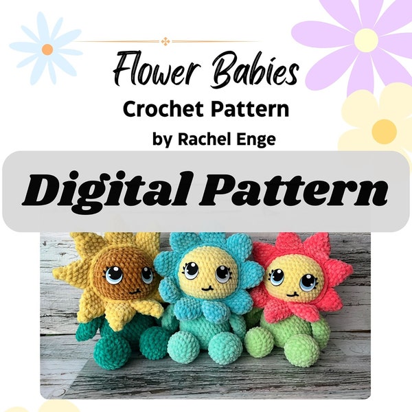 Flower Babies Crochet Pattern Crochet Flower Pattern Low Sew Flower Crochet Pattern Crochet Pattern