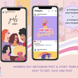 May include: A set of 15 Instagram post templates and 12 Instagram story templates for Women's Day. The templates feature illustrations of women and text that says "girls can" and "every body is beautiful".