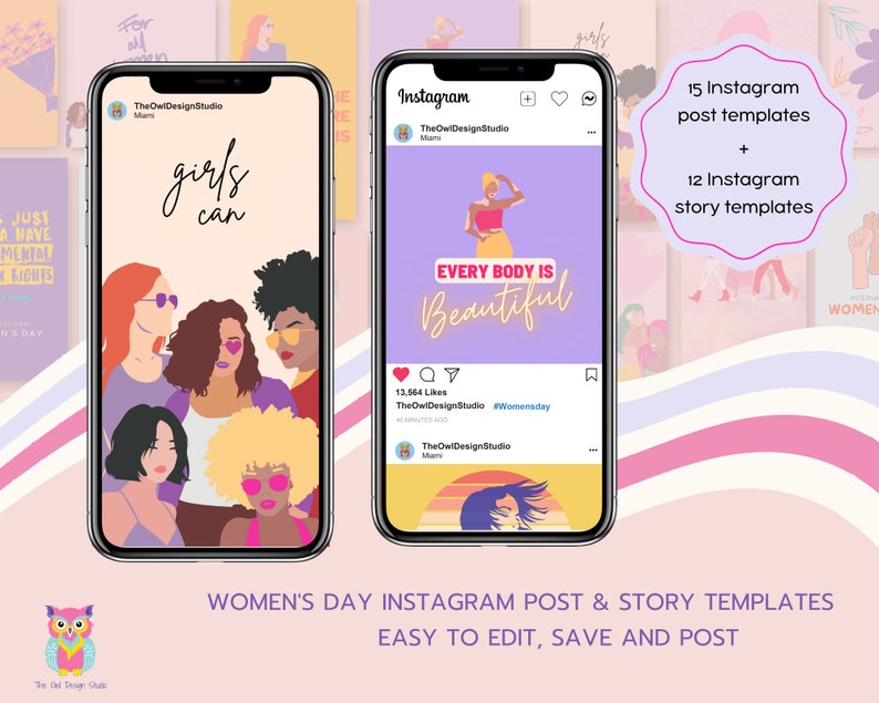 May include: A set of 15 Instagram post templates and 12 Instagram story templates for Women's Day. The templates feature illustrations of women and text that says "girls can" and "every body is beautiful".