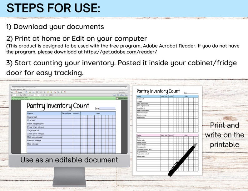 May include: A printable pantry inventory list with two pages. The first page is a list of common pantry staples, with columns for expiry date, quantity, and used. The second page is a list of baking ingredients, with columns for expiry date, quantity, and used. The text "Pantry Inventory Count" is at the top of each page. The text "Use as an editable document" is below the first page. The text "Print and write on the printable" is to the right of the second page.