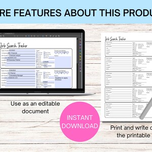 May include: A digital mockup of a printable job search tracker. The tracker has sections for job title, company, location, salary, application status, and deadline to apply. The tracker is shown on a laptop screen and a printed version is shown next to it.