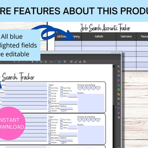May include: A printable job search tracker with sections for job accounts, job applications, and notes. The tracker has a blue and white color scheme and includes a section for dream job rating.