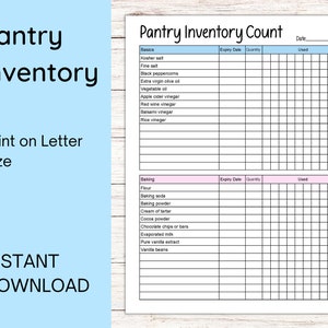 May include: Printable pantry inventory list with sections for basics and baking. The list includes columns for expiry date, quantity, and used. The printable sheet is designed to be printed on letter size paper.