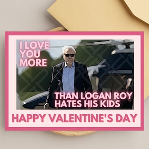 Opvolging Logan Roy Valentijnsdagkaart