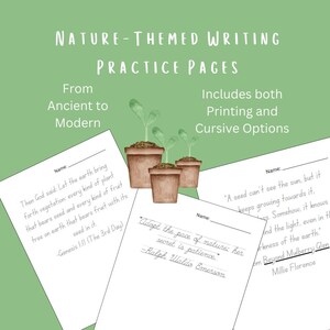 May include: Two printable worksheets for practicing cursive and print handwriting. The worksheets feature nature-themed quotes and a passage from the Bible about plants and seeds. The worksheets are decorated with illustrations of potted plants.