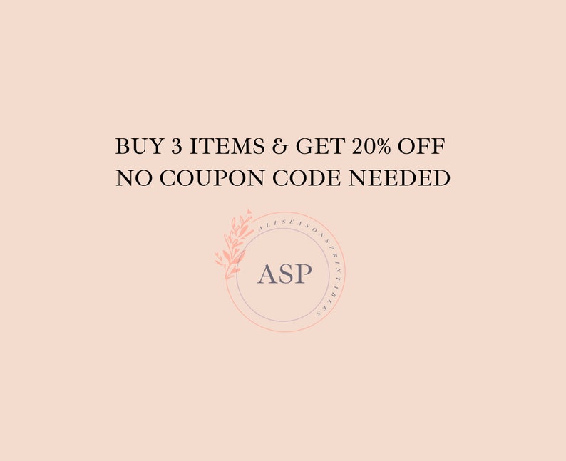 May include: A pink and white graphic with the text "BUY 3 ITEMS & GET 20% OFF NO COUPON CODE NEEDED". A floral design with the text "ASP" is in the bottom right corner.
