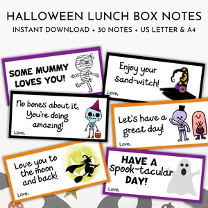 May include: Printable Halloween lunchbox notes with cute illustrations of a mummy, skeleton, witch, ghost, and a monster. The notes include phrases like "Some Mummy Loves You!" and "Have a Spook-tacular Day!"