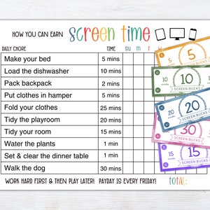 May include: A printable chart for children to earn screen time by completing daily chores. The chart lists chores such as making their bed, loading the dishwasher, and walking the dog. Each chore has a corresponding time value in minutes. The chart also includes a section for earning "screen bucks" for completing chores.