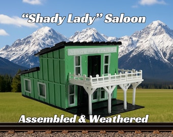 Assembled & Weathered "Shady Lady" Saloon -  Model Railroad Cabin | T Scale, Z Scale, N Scale, HO Scale, S Scale, O Scale Diorama Structure
