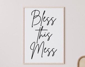 Bendice este desastre / Cita de pared / Descarga digital imprimible / Minimalista / Canva