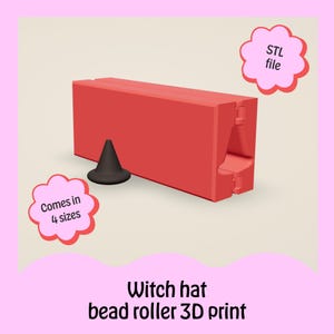Witch Hat Polymer Clay Bead Roller STL — 4 Sizes — 3D Print File