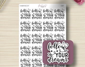 Follow Your Dreams, Planner Stickers, Quote, Quotes, EC Stickers, Erin Condren Life Planner, Happy Planner, Functional Icon, Doodle, S-109