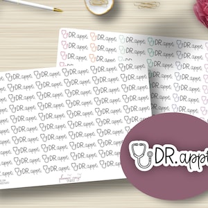 May include: A sheet of stickers with the text "DR. appt." repeated multiple times. The stickers are in various colors, including pink, blue, and green. The text is in a handwritten font and is accompanied by a small stethoscope icon.