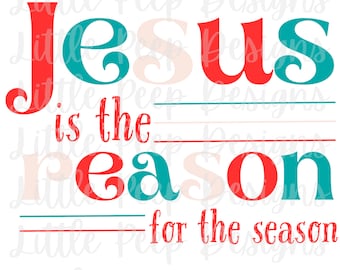 Jesus is the Reason, Jesus Christmas, Merry Designs, Christmas PNG,Sublimation Digital Download, Printable Artwork Design, Merry Christmas