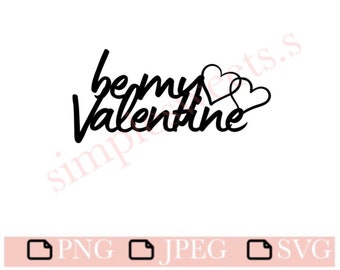 be my Valentine cake topper | breakable heart topper | chocolate strawberry topper | PNG | JPEG | SVG | Cricut | Silhouette | Download