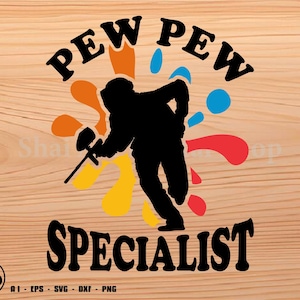 Paintball Pew Pew Specialist svg, paintball svg, svg, png, cricut, dxf, clipart, for Commercial and Personal use